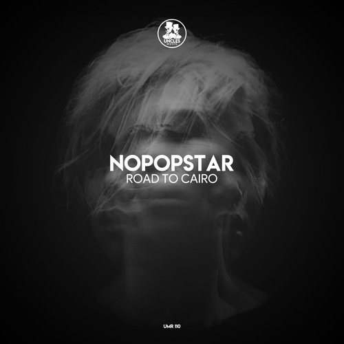 Nopopstar - Road to Cairo [UM110]